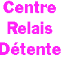 Centre Relais D�tente